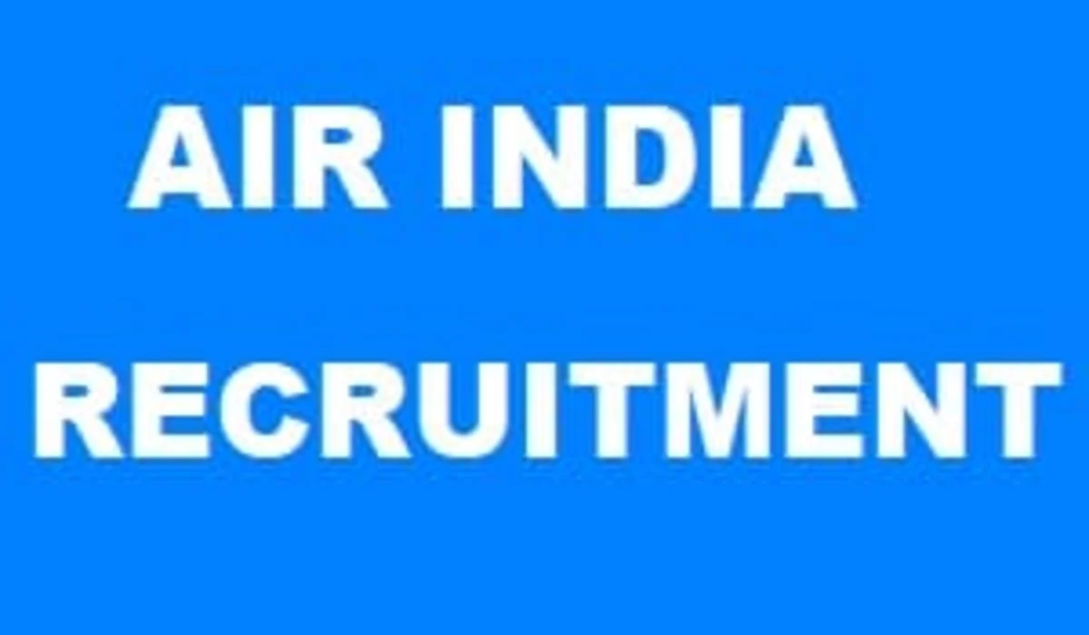 Air India Recruitment For Fresher
