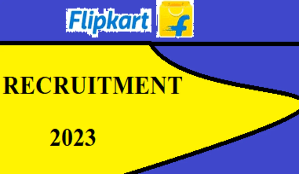 Flipkart Recruitment